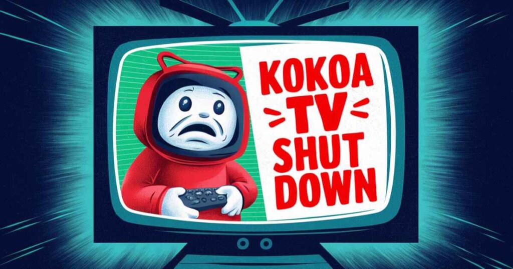 Kokoa TV Shut Down